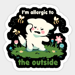 Allergic to the Outside Sticker